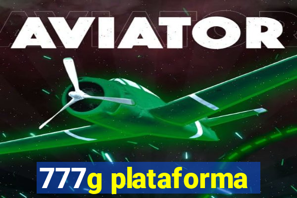 777g plataforma